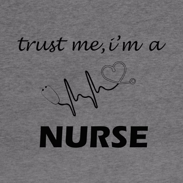 Funny Shirt Trust me i'm a Nurse Gift for Nurse by CoApparel